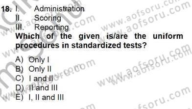 Yabancı Dil Öğretiminde Ölçme Ve Değerlendirme 1 Dersi 2013 - 2014 Yılı (Final) Dönem Sonu Sınav Soruları 18. Soru