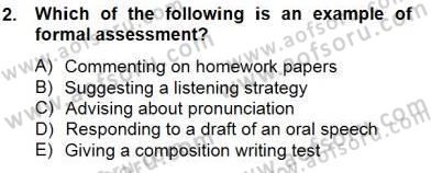 Yabancı Dil Öğretiminde Ölçme Ve Değerlendirme 1 Dersi 2013 - 2014 Yılı (Final) Dönem Sonu Sınav Soruları 2. Soru