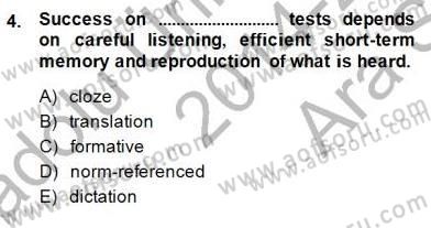 Yabancı Dil Öğretiminde Ölçme Ve Değerlendirme 1 Dersi Ara Sınavı Deneme Sınav Soruları 4. Soru