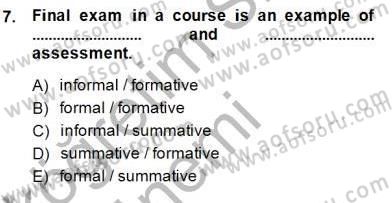 Yabancı Dil Öğretiminde Ölçme Ve Değerlendirme 1 Dersi Ara Sınavı Deneme Sınav Soruları 7. Soru