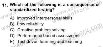 Yabancı Dil Öğretiminde Ölçme Ve Değerlendirme 1 Dersi 2014 - 2015 Yılı (Final) Dönem Sonu Sınav Soruları 11. Soru