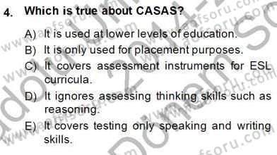 Yabancı Dil Öğretiminde Ölçme Ve Değerlendirme 1 Dersi 2014 - 2015 Yılı (Final) Dönem Sonu Sınav Soruları 4. Soru