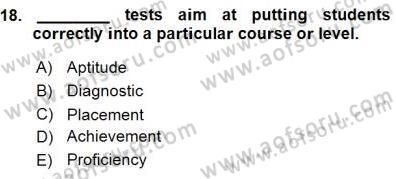Yabancı Dil Öğretiminde Ölçme Ve Değerlendirme 1 Dersi Ara Sınavı Deneme Sınav Soruları 18. Soru