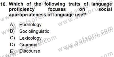 Yabancı Dil Öğretiminde Ölçme Ve Değerlendirme 1 Dersi 2015 - 2016 Yılı (Final) Dönem Sonu Sınav Soruları 10. Soru