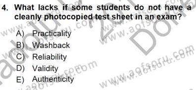 Yabancı Dil Öğretiminde Ölçme Ve Değerlendirme 1 Dersi 2015 - 2016 Yılı (Final) Dönem Sonu Sınav Soruları 4. Soru