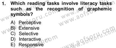 Yabancı Dil Öğretiminde Ölçme Ve Değerlendirme 2 Dersi 2012 - 2013 Yılı (Vize) Ara Sınav Soruları 1. Soru
