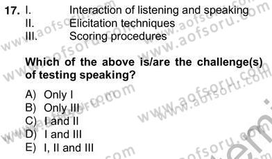 Yabancı Dil Öğretiminde Ölçme Ve Değerlendirme 2 Dersi 2012 - 2013 Yılı (Vize) Ara Sınav Soruları 17. Soru