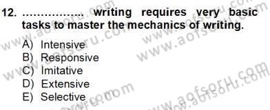 Yabancı Dil Öğretiminde Ölçme Ve Değerlendirme 2 Dersi 2012 - 2013 Yılı (Final) Dönem Sonu Sınav Soruları 12. Soru