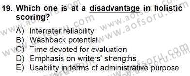 Yabancı Dil Öğretiminde Ölçme Ve Değerlendirme 2 Dersi 2012 - 2013 Yılı (Final) Dönem Sonu Sınav Soruları 19. Soru