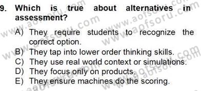 Yabancı Dil Öğretiminde Ölçme Ve Değerlendirme 2 Dersi 2012 - 2013 Yılı (Final) Dönem Sonu Sınav Soruları 9. Soru