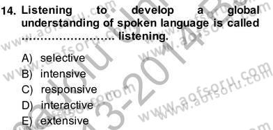 Yabancı Dil Öğretiminde Ölçme Ve Değerlendirme 2 Dersi 2013 - 2014 Yılı (Vize) Ara Sınav Soruları 14. Soru