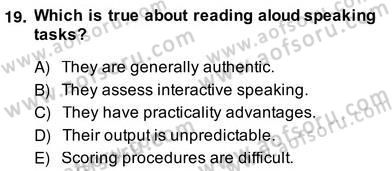 Yabancı Dil Öğretiminde Ölçme Ve Değerlendirme 2 Dersi 2013 - 2014 Yılı (Vize) Ara Sınav Soruları 19. Soru