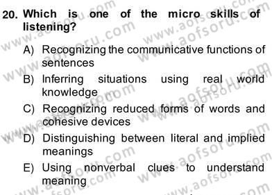 Yabancı Dil Öğretiminde Ölçme Ve Değerlendirme 2 Dersi 2013 - 2014 Yılı (Vize) Ara Sınav Soruları 20. Soru