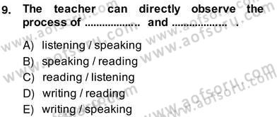 Yabancı Dil Öğretiminde Ölçme Ve Değerlendirme 2 Dersi 2013 - 2014 Yılı (Vize) Ara Sınav Soruları 9. Soru