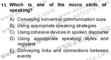 Yabancı Dil Öğretiminde Ölçme Ve Değerlendirme 2 Dersi 2013 - 2014 Yılı (Final) Dönem Sonu Sınav Soruları 11. Soru