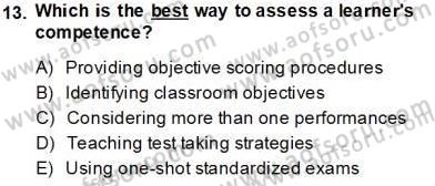 Yabancı Dil Öğretiminde Ölçme Ve Değerlendirme 2 Dersi 2013 - 2014 Yılı Tek Ders Sınav Soruları 13. Soru