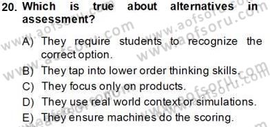 Yabancı Dil Öğretiminde Ölçme Ve Değerlendirme 2 Dersi 2013 - 2014 Yılı Tek Ders Sınav Soruları 20. Soru