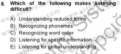 Yabancı Dil Öğretiminde Ölçme Ve Değerlendirme 2 Dersi 2013 - 2014 Yılı Tek Ders Sınav Soruları 8. Soru