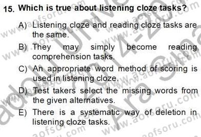 Yabancı Dil Öğretiminde Ölçme Ve Değerlendirme 2 Dersi 2014 - 2015 Yılı (Vize) Ara Sınav Soruları 15. Soru