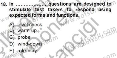 Yabancı Dil Öğretiminde Ölçme Ve Değerlendirme 2 Dersi 2014 - 2015 Yılı (Vize) Ara Sınav Soruları 18. Soru