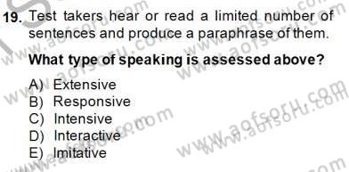 Yabancı Dil Öğretiminde Ölçme Ve Değerlendirme 2 Dersi 2014 - 2015 Yılı (Vize) Ara Sınav Soruları 19. Soru
