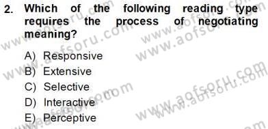 Yabancı Dil Öğretiminde Ölçme Ve Değerlendirme 2 Dersi 2014 - 2015 Yılı (Final) Dönem Sonu Sınav Soruları 2. Soru