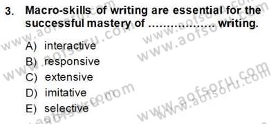 Yabancı Dil Öğretiminde Ölçme Ve Değerlendirme 2 Dersi 2014 - 2015 Yılı (Final) Dönem Sonu Sınav Soruları 3. Soru