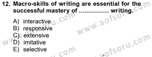 Yabancı Dil Öğretiminde Ölçme Ve Değerlendirme 2 Dersi 2014 - 2015 Yılı Tek Ders Sınav Soruları 12. Soru