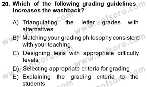 Yabancı Dil Öğretiminde Ölçme Ve Değerlendirme 2 Dersi 2014 - 2015 Yılı Tek Ders Sınav Soruları 20. Soru