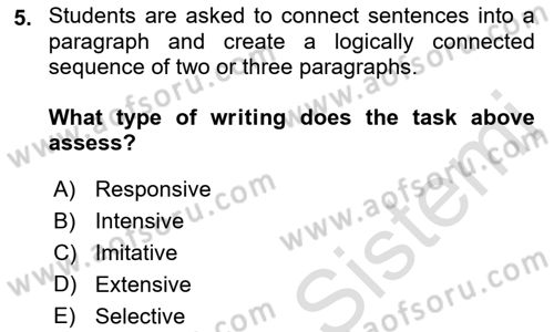 Yabancı Dil Öğretiminde Ölçme Ve Değerlendirme 2 Dersi 2015 - 2016 Yılı (Final) Dönem Sonu Sınav Soruları 5. Soru