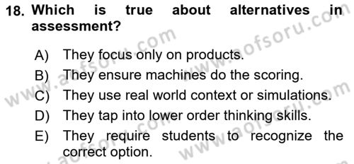 Yabancı Dil Öğretiminde Ölçme Ve Değerlendirme 2 Dersi 2015 - 2016 Yılı Tek Ders Sınav Soruları 18. Soru