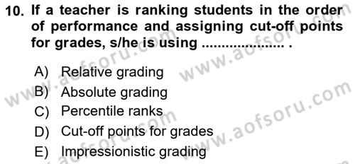 Yabancı Dil Öğretiminde Ölçme Ve Değerlendirme 2 Dersi 2016 - 2017 Yılı 3 Ders Sınav Soruları 10. Soru