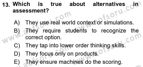 Yabancı Dil Öğretiminde Ölçme Ve Değerlendirme 2 Dersi 2016 - 2017 Yılı 3 Ders Sınav Soruları 13. Soru