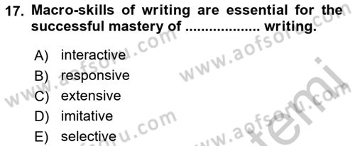 Yabancı Dil Öğretiminde Ölçme Ve Değerlendirme 2 Dersi 2016 - 2017 Yılı 3 Ders Sınav Soruları 17. Soru