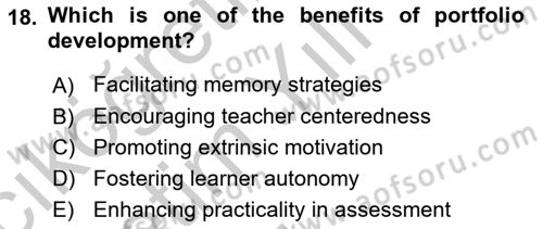 Yabancı Dil Öğretiminde Ölçme Ve Değerlendirme 2 Dersi 2016 - 2017 Yılı 3 Ders Sınav Soruları 18. Soru