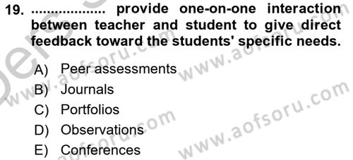 Yabancı Dil Öğretiminde Ölçme Ve Değerlendirme 2 Dersi 2016 - 2017 Yılı 3 Ders Sınav Soruları 19. Soru