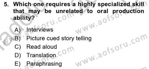 Yabancı Dil Öğretiminde Ölçme Ve Değerlendirme 2 Dersi 2016 - 2017 Yılı 3 Ders Sınav Soruları 5. Soru
