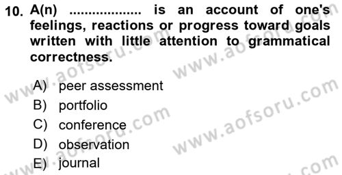 Yabancı Dil Öğretiminde Ölçme Ve Değerlendirme 2 Dersi 2016 - 2017 Yılı (Final) Dönem Sonu Sınav Soruları 10. Soru