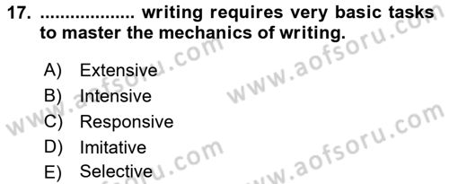 Yabancı Dil Öğretiminde Ölçme Ve Değerlendirme 2 Dersi 2016 - 2017 Yılı (Final) Dönem Sonu Sınav Soruları 17. Soru