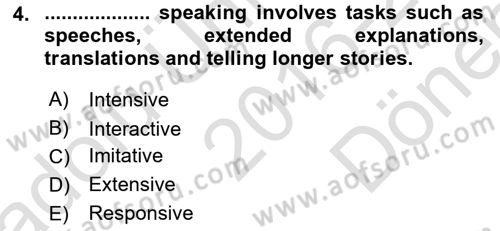 Yabancı Dil Öğretiminde Ölçme Ve Değerlendirme 2 Dersi 2016 - 2017 Yılı (Final) Dönem Sonu Sınav Soruları 4. Soru
