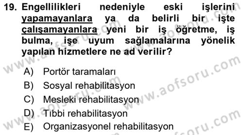 İş Sağlığı ve Güvenliğinin Temelleri Dersi 2019 - 2020 Yılı (Vize) Ara Sınav Soruları 19. Soru
