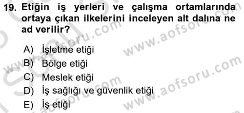 İş Sağlığı ve Güvenliğinin Temelleri Dersi 2022 - 2023 Yılı (Final) Dönem Sonu Sınavı 19. Soru