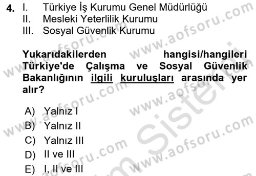 İş Sağlığı ve Güvenliğinin Temelleri Dersi 2022 - 2023 Yılı (Final) Dönem Sonu Sınavı 4. Soru