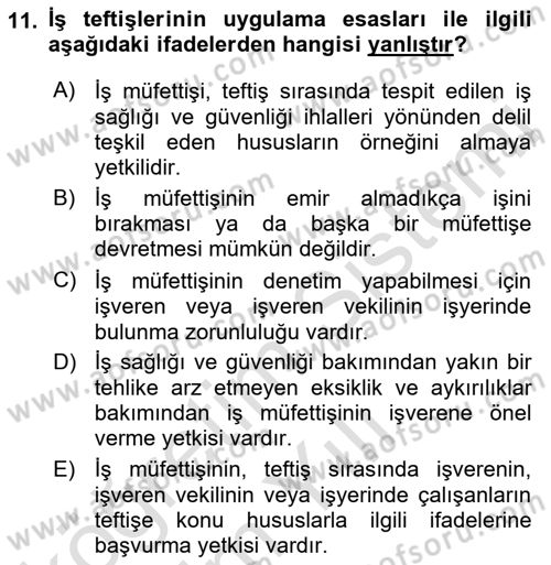 İş Sağlığı ve Güvenliğinin Temelleri Dersi 2022 - 2023 Yılı Yaz Okulu Sınav Soruları 11. Soru