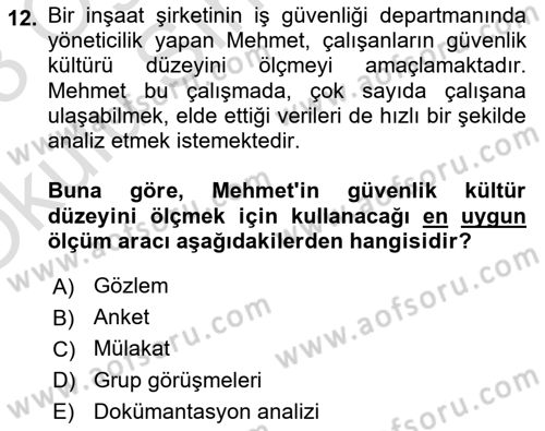 İş Sağlığı ve Güvenliğinin Temelleri Dersi 2022 - 2023 Yılı Yaz Okulu Sınav Soruları 12. Soru