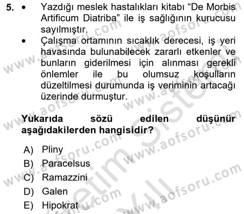 İş Sağlığı ve Güvenliğinin Temelleri Dersi 2022 - 2023 Yılı Yaz Okulu Sınav Soruları 5. Soru