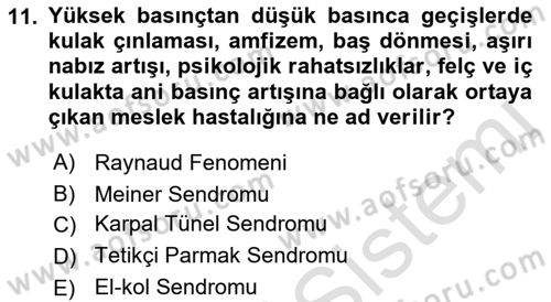 İş Sağlığı ve Güvenliğinin Temelleri Dersi 2023 - 2024 Yılı (Vize) Ara Sınav Soruları 11. Soru