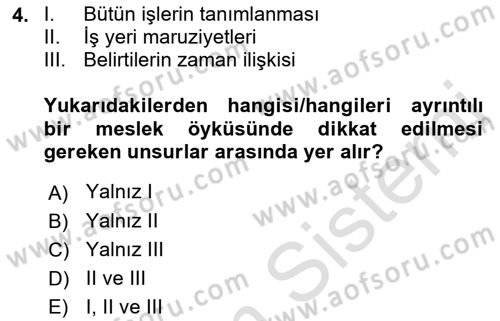 İş Sağlığı ve Güvenliğinin Temelleri Dersi 2023 - 2024 Yılı (Vize) Ara Sınav Soruları 4. Soru