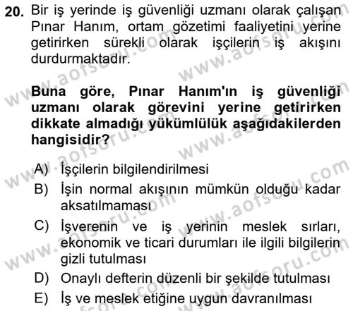 İş Sağlığı ve Güvenliğinin Temelleri Dersi 2023 - 2024 Yılı (Final) Dönem Sonu Sınav Soruları 20. Soru