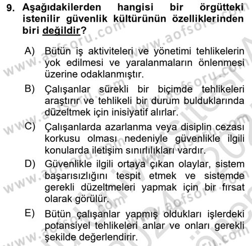 İş Sağlığı ve Güvenliğinin Temelleri Dersi 2024 - 2025 Yılı (Final) Dönem Sonu Sınav Soruları 9. Soru